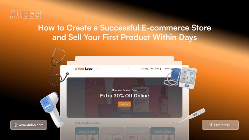 E-Commerce Solutions for Pharmacies: Launch Your Online Store with Juleb