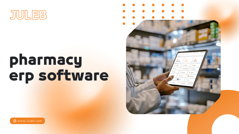 Pharmacy ERP Software: The Smart Way to Run and Scale Your Pharmacy